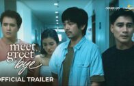 ‘Meet, Greet & Bye’ Official Trailer