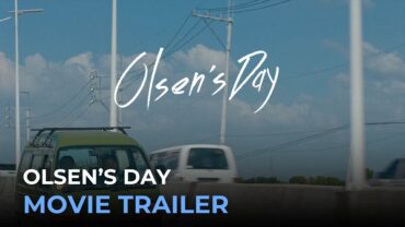 Olsen’s Day OFFICIAL MOVIE TRAILER